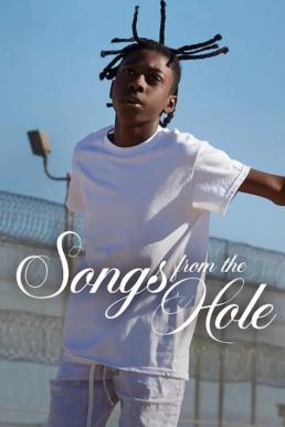 Songs from the Hole บทเพลงจากห้องขัง (2024) NETFLIX บรรยายไทย