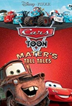 Cars Toon Mater's Tall Tales คาร์ส ตูน: รวมฮิตวีรกรรมของเมเทอร์ (2008)
