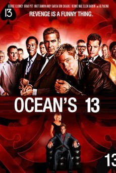 Ocean's Thirteen (2007) โอเชียน 13 เซียนปล้นเหนือเมฆ
