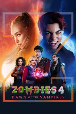Z-O-M-B-I-E-S 4: Dawn of the Vampires (Zombies 4: Dawn of the Vampires) (2025) บรรยายไทย